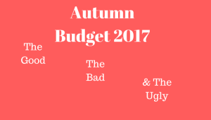 Autumn Budget 2017: The Good, The Bad And The Ugly Astute Recruitment's MD Mary Maguire Airs her thoughts for SME Businesses on the Chancellor's Autumn Statement