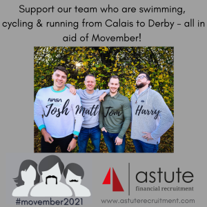 Astute Recruitment Ltd's team aim to raise much needed funds for #movember2021, raising awareness of men's mental health